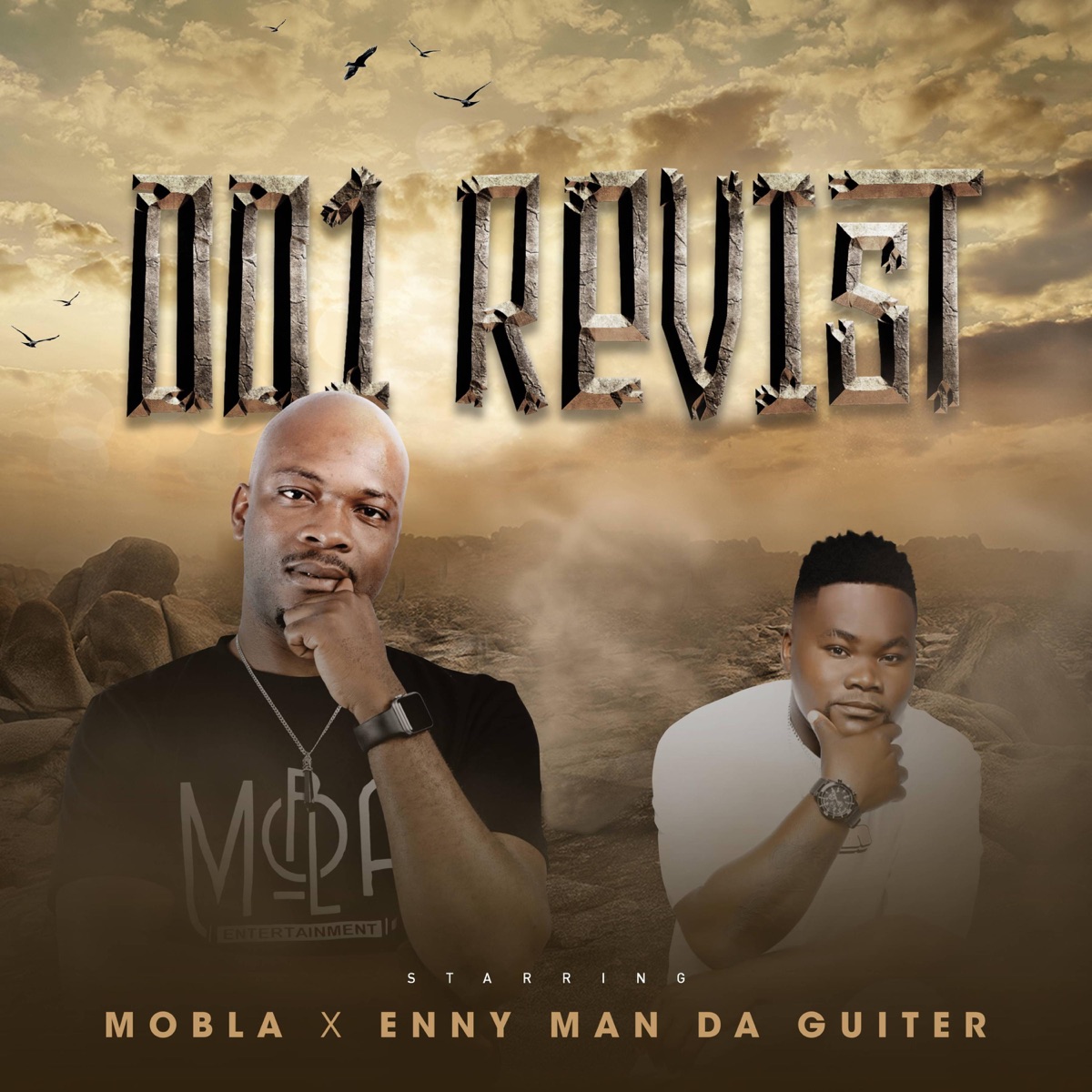 001 Revisit - Single by DJ Mobla & Enny Man Da Guitar album cover