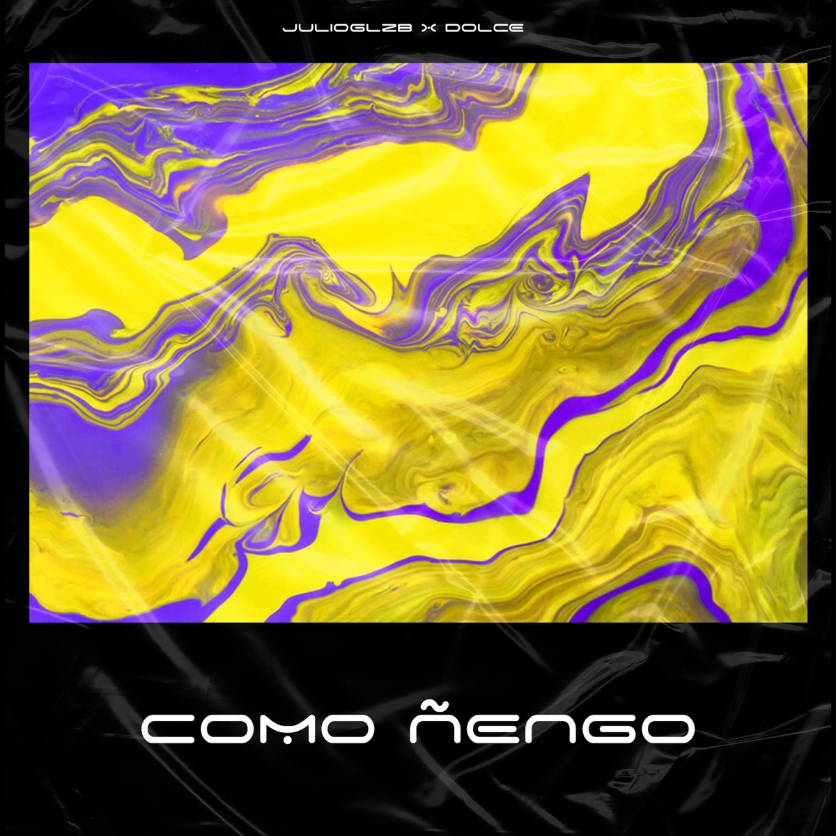 COMO ÑENGO - Single by JulioGlzb & Dolcé album cover
