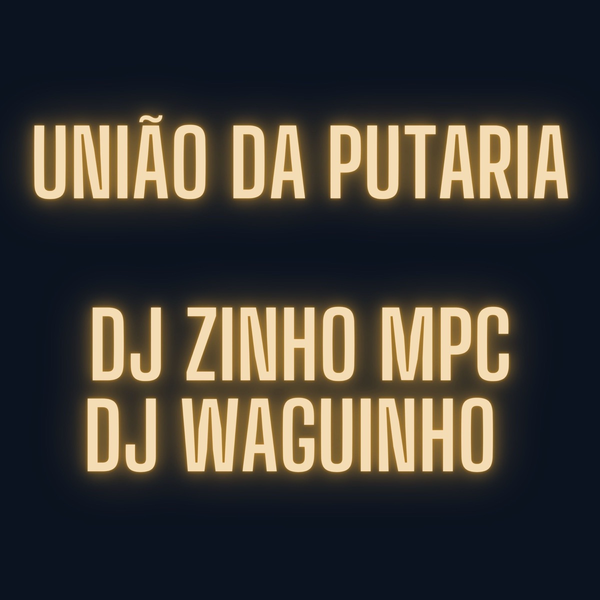 União da Putaria (feat. Emici Marcelinho) - Single by Dj Zinho Mpc & DjWaguinho album cover
