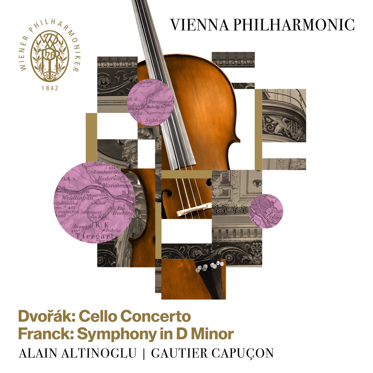 Dvořák: Cello Concerto, Op. 104 –⁠ Franck: Symphony in D Minor, FWV 48 (Live) by Vienna Philharmonic, Alain Altinoglu & Gautier Capuçon album cover