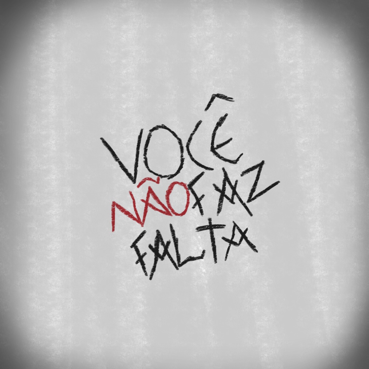 Você (Não) Faz Falta - Single by Alvezs album cover