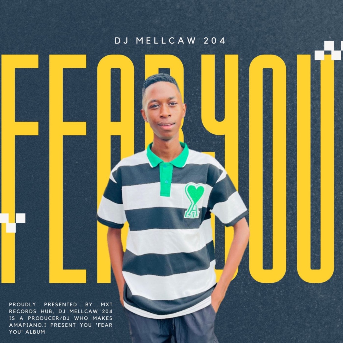 FEAR YOU (feat. Star_T & TRP Musiq) - Single by DJ Mellcaw 204 album cover