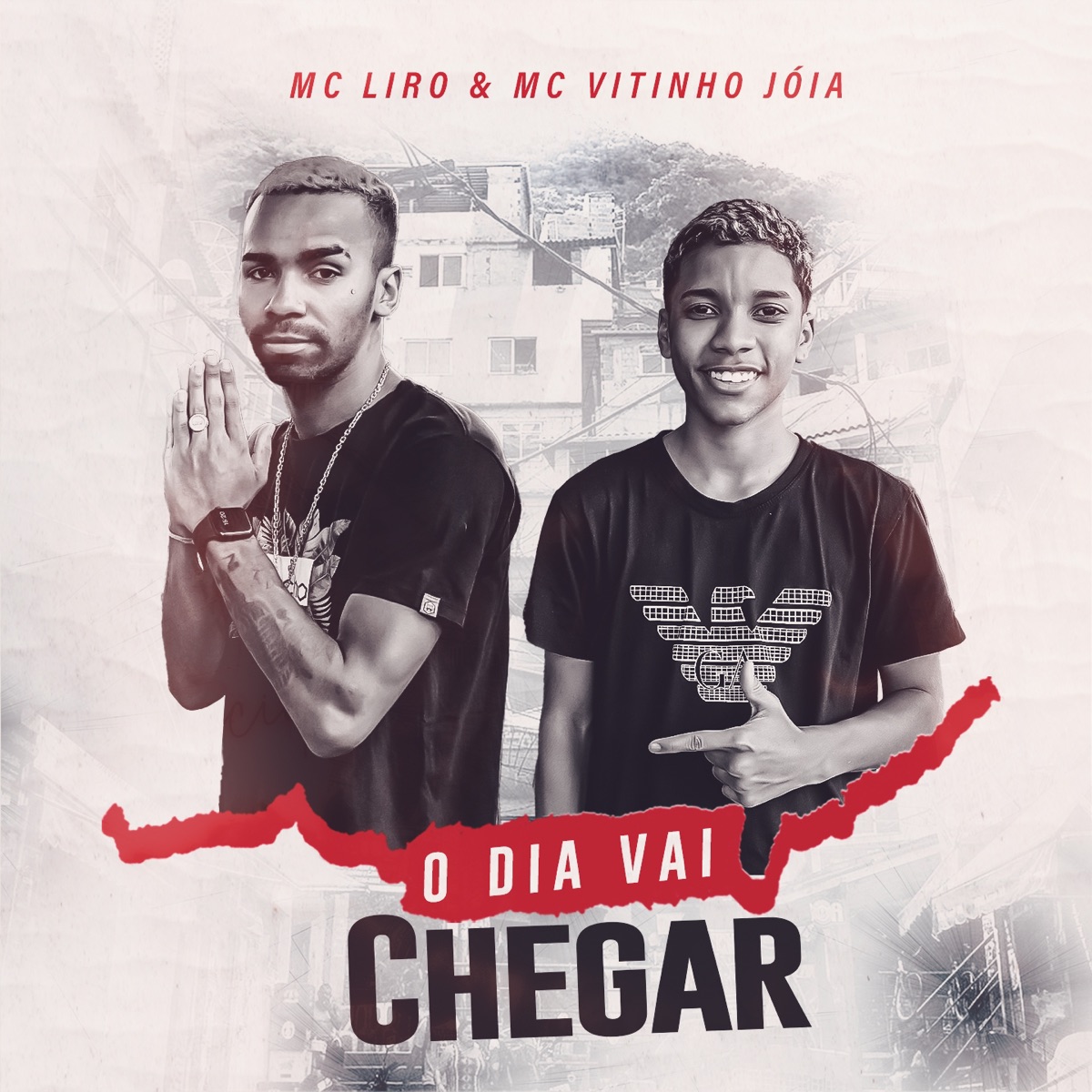 O Dia Vai Chegar (feat. Aluado & Leo Square) - Single by MC Liro & MC Vitinho Jóia album cover