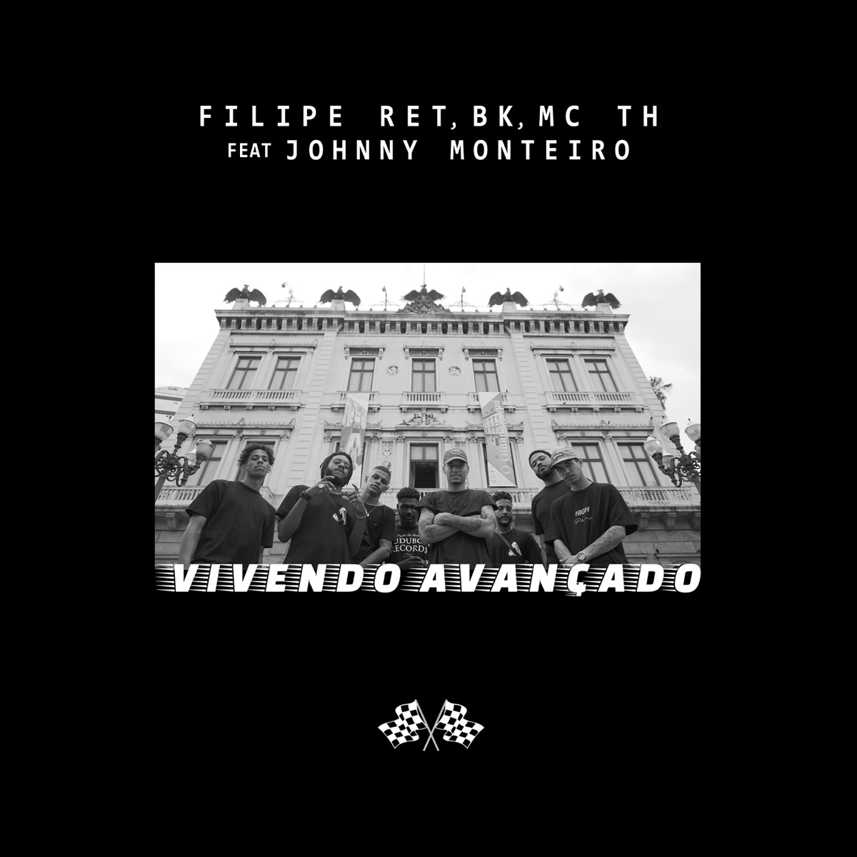 Vivendo Avançado (feat. Johnny Monteiro) - Single by Filipe Ret, BK & MC TH album cover