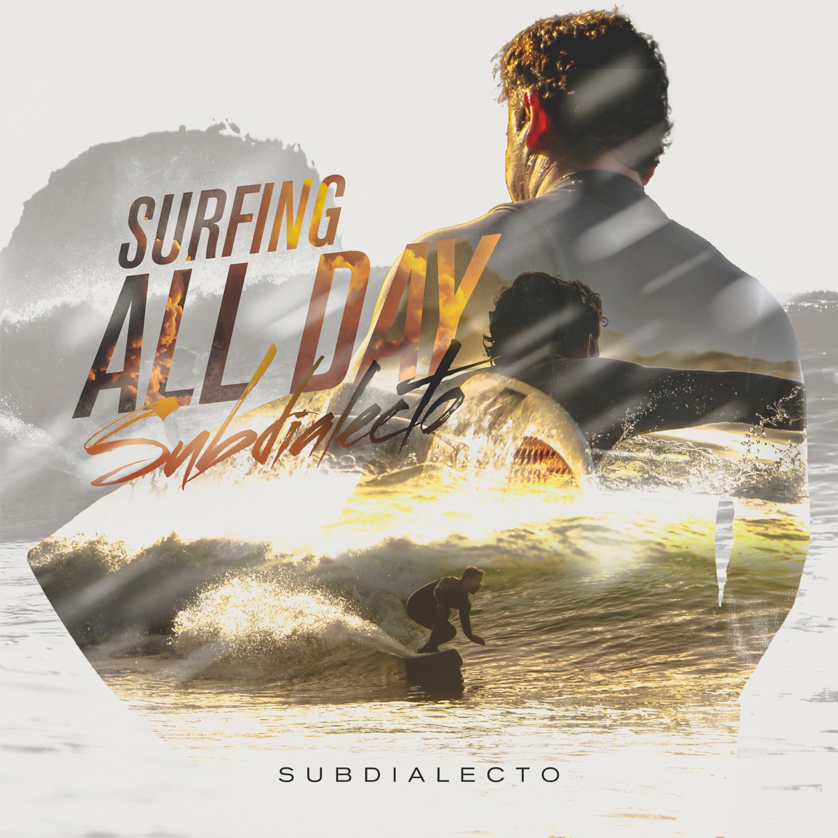 Surfing All Day - Single by Subdialecto album cover