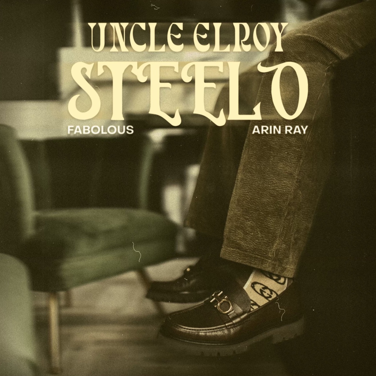 Uncle Elroy - Single by Steelo, Fabolous & Arin Ray album cover
