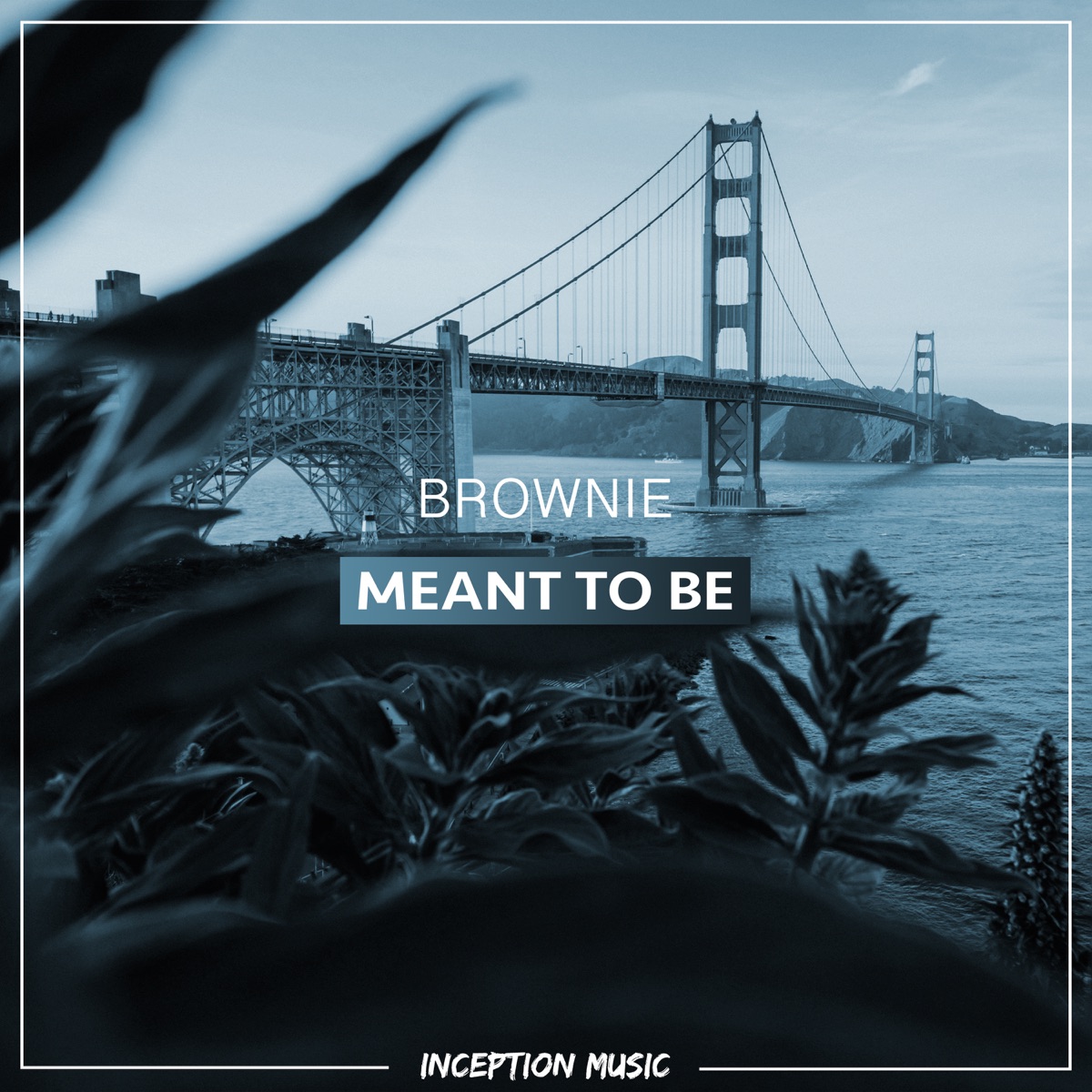 Meant To Be - Single by Brownie album cover