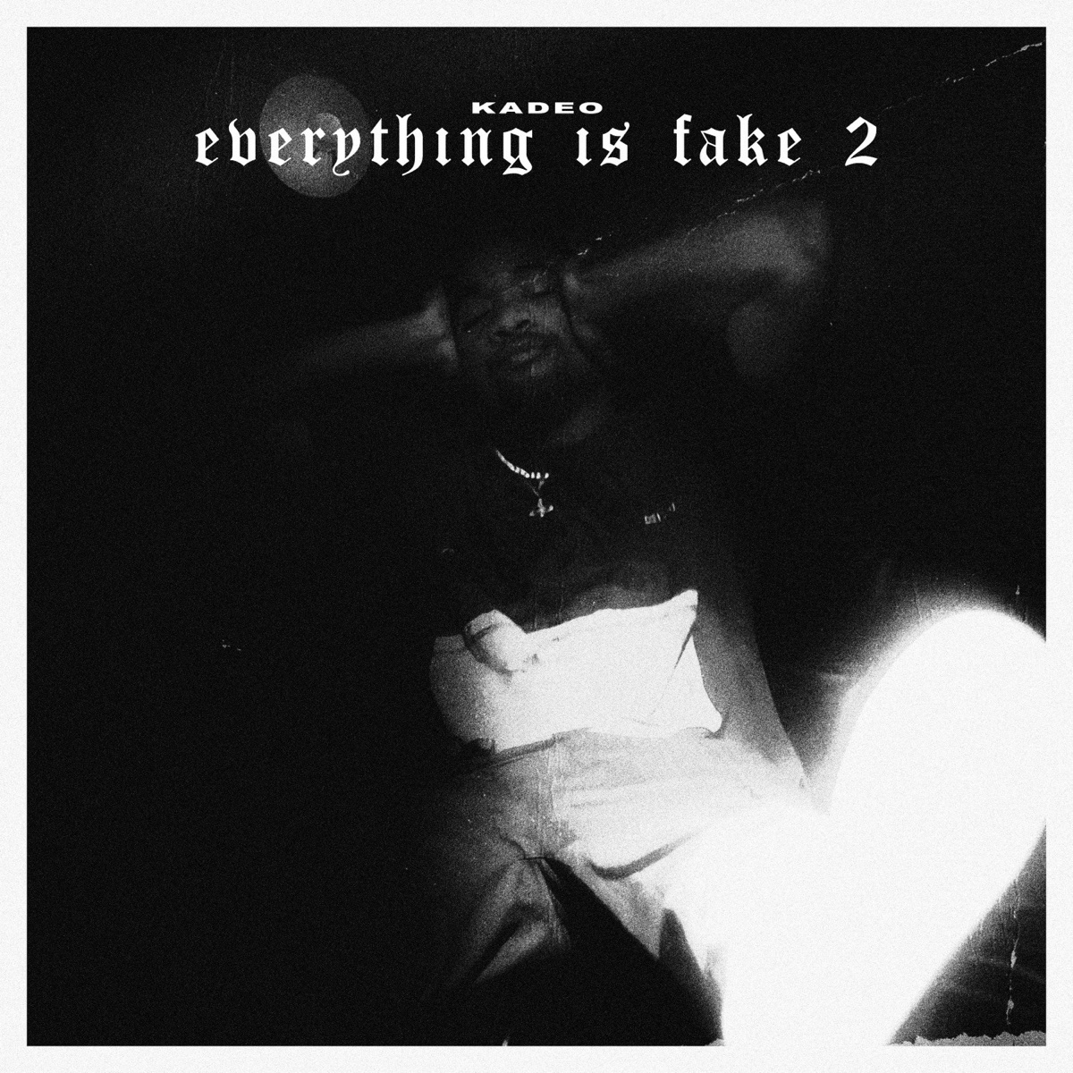 Everything is Fake 2 by Kadeo album cover
