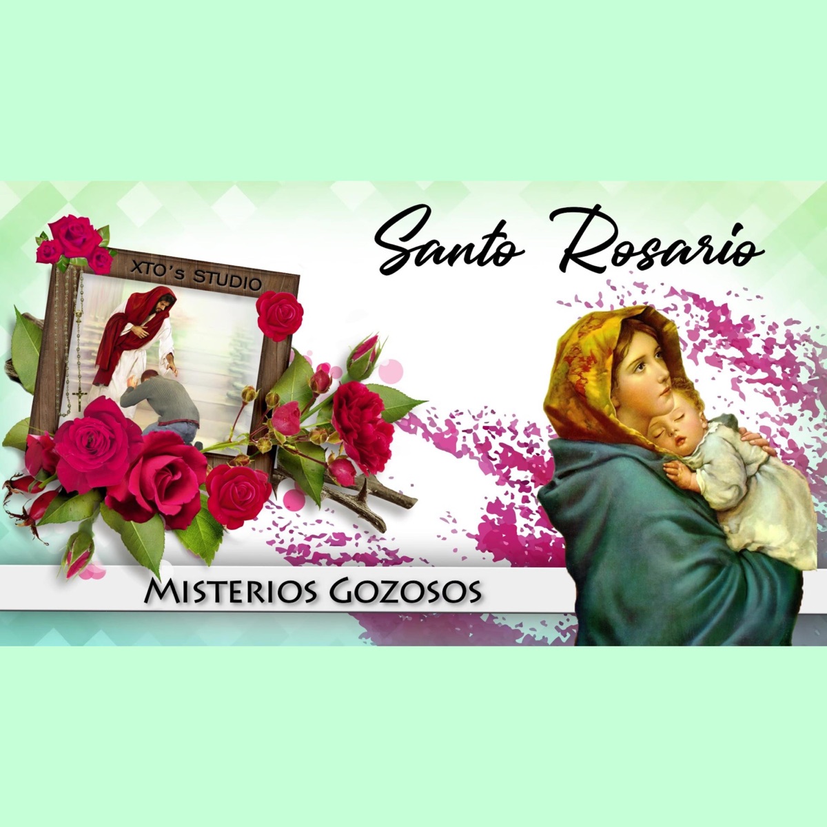 Santo Rosario: Misterios Gozosos (Lunes y Sábado) - EP by XTOS STUDIO album cover