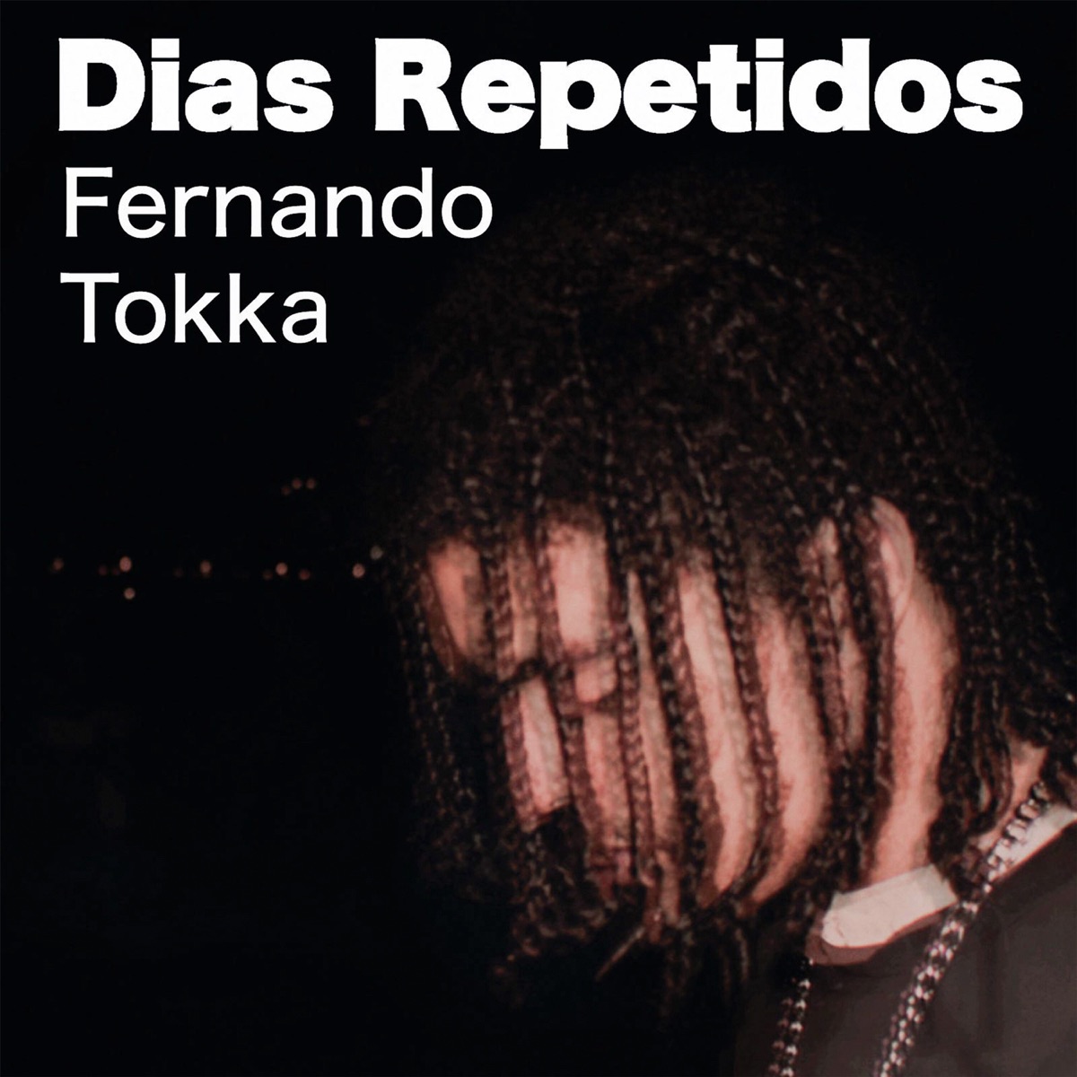 Dias Repetidos - Single by Fernando Tokka album cover