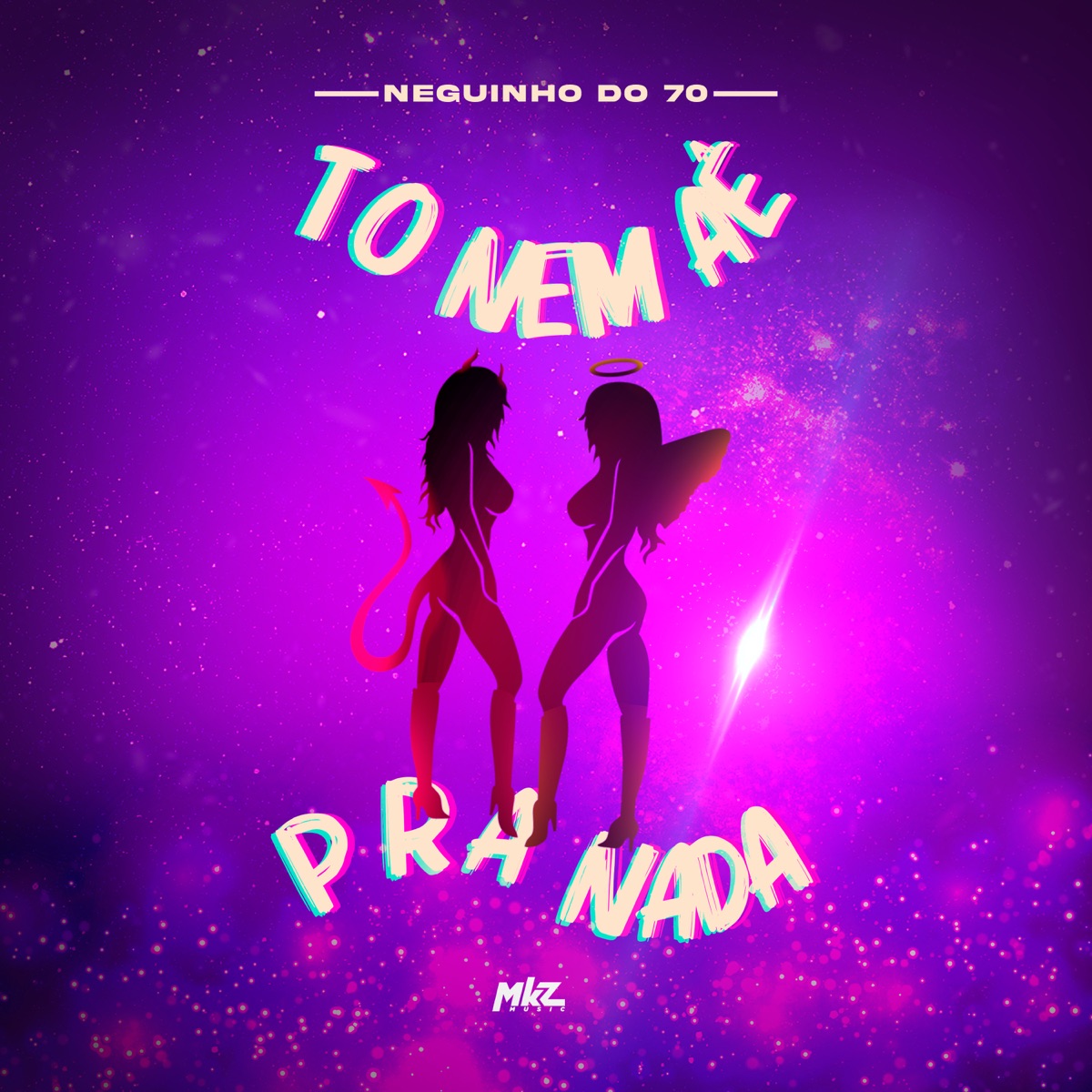 To Nem Aê pra Nada - Single by MC Neguinho do 70 album cover