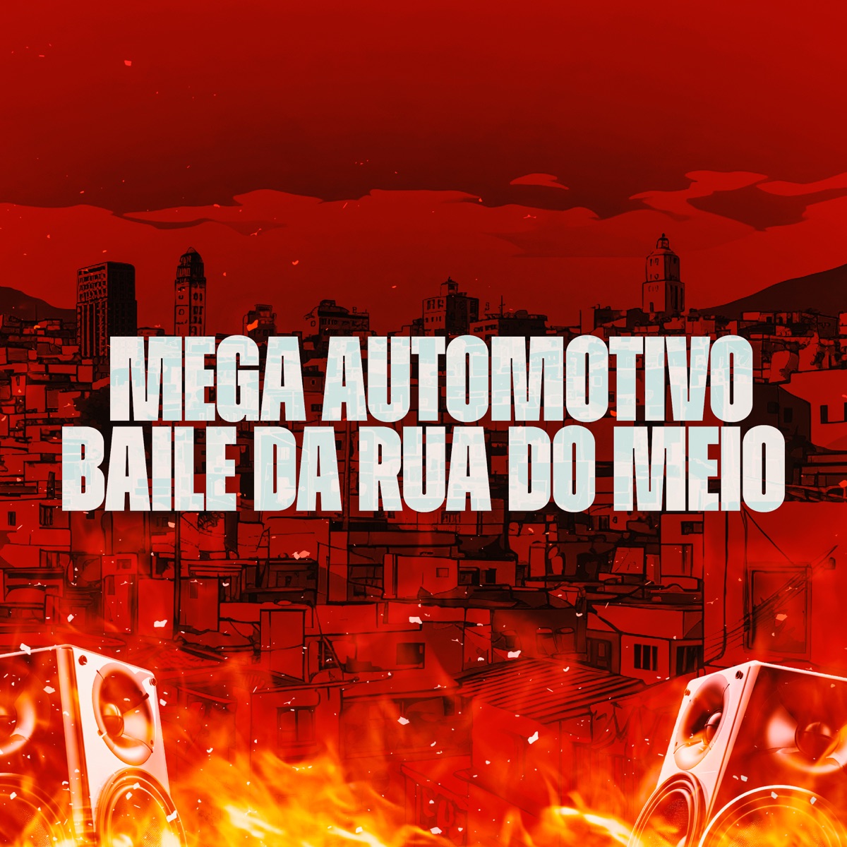Mega Automotivo Baile da Rua do Meio - Single by Mc Cavalcante Zs & DJ RICK album cover