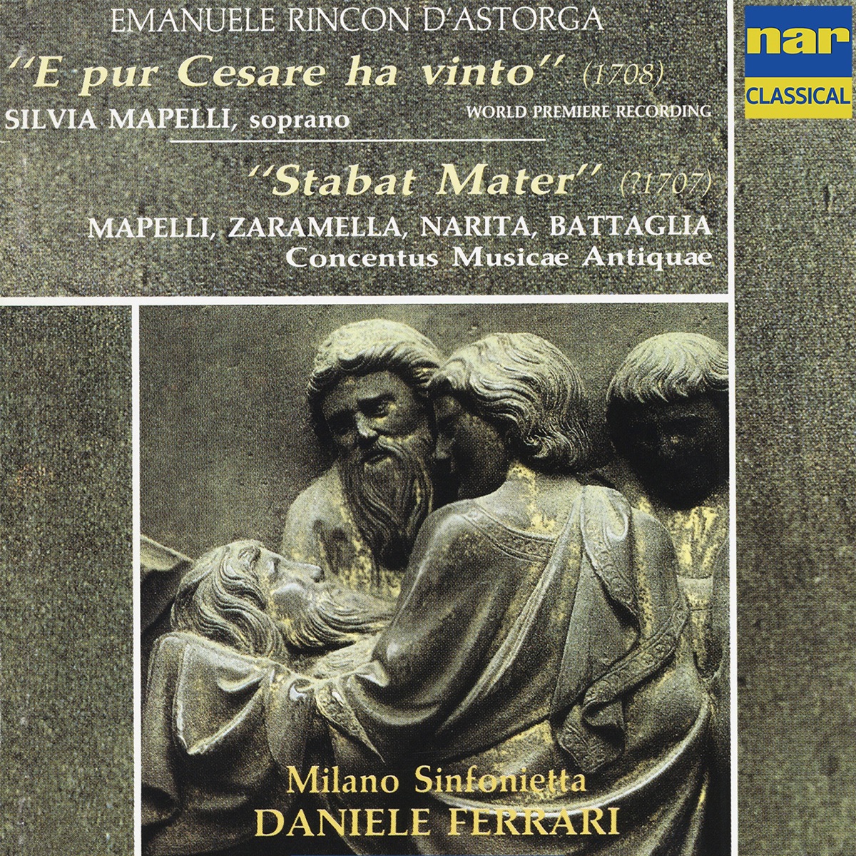 Emanuele Rincon D'Astorga: E pur Cesare Ha Vinto, Stabat Mater by Daniele Ferrari, Milano Sinfonietta, Hidefumi Narita, Paolo Battaglia, Silvia Mapelli & Sonia Zaramella album cover