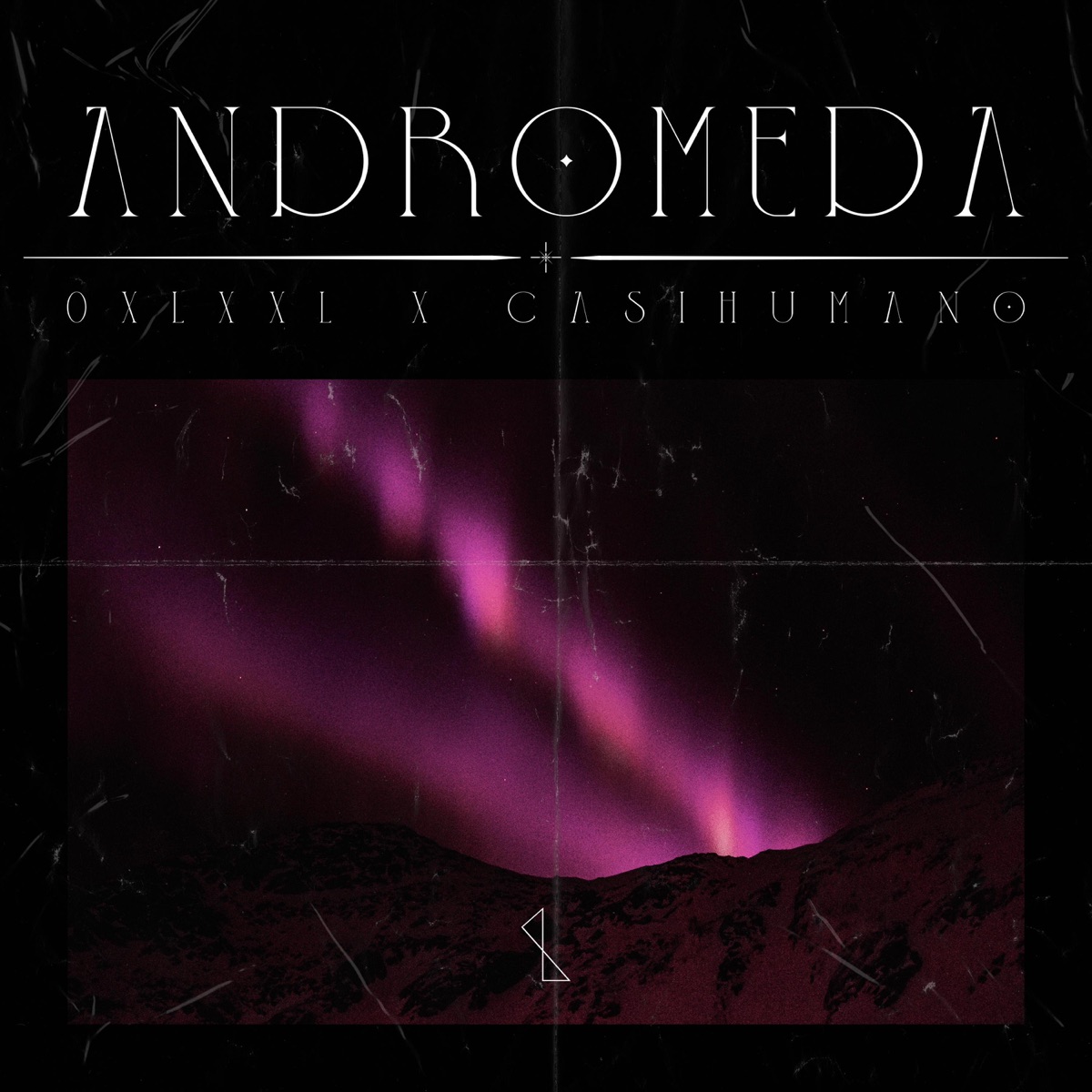 Andrómeda - Single by 0xLxxl & CasiHumano album cover