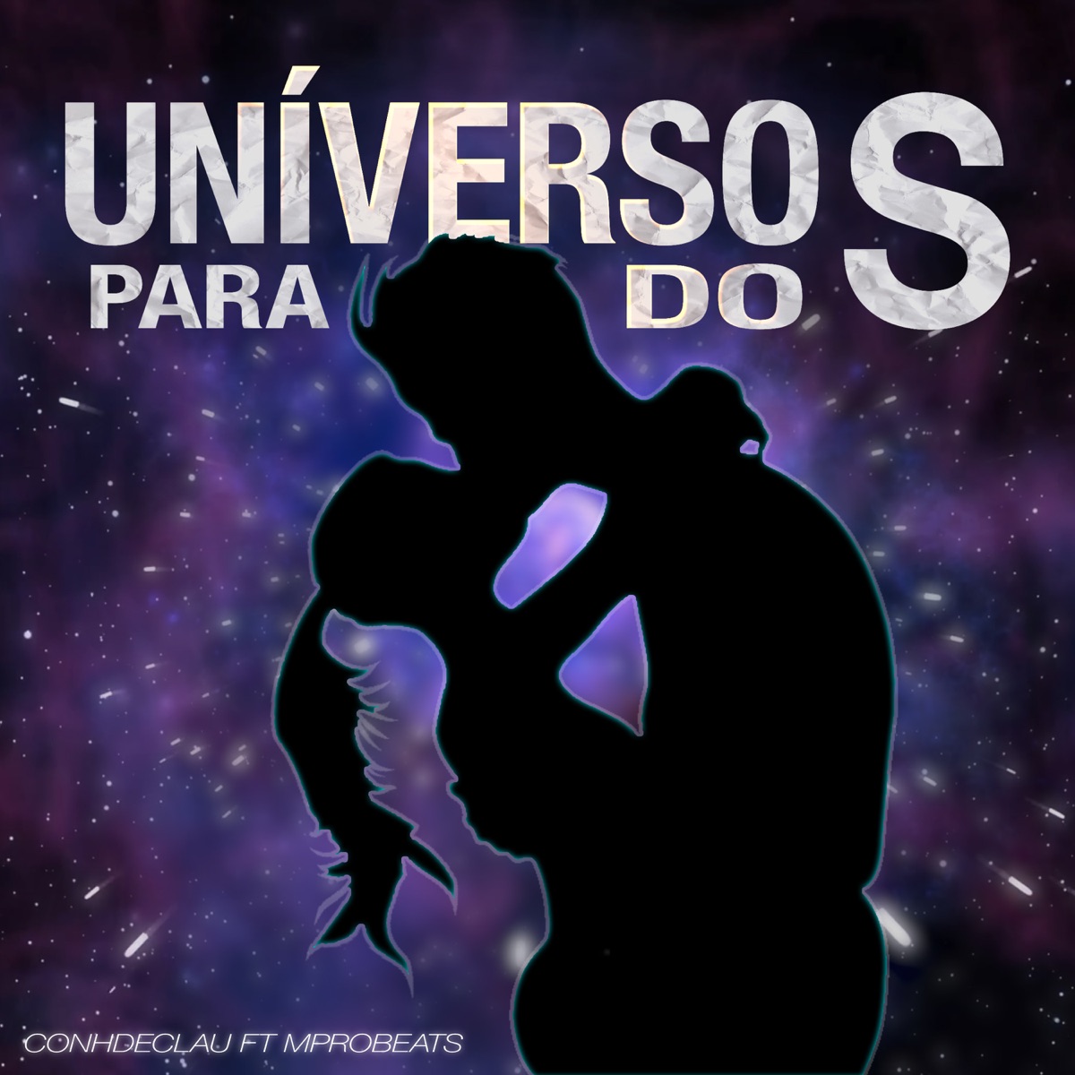 Uníversos para Dos (feat. MproBeats) - Single by Conhdeclau album cover