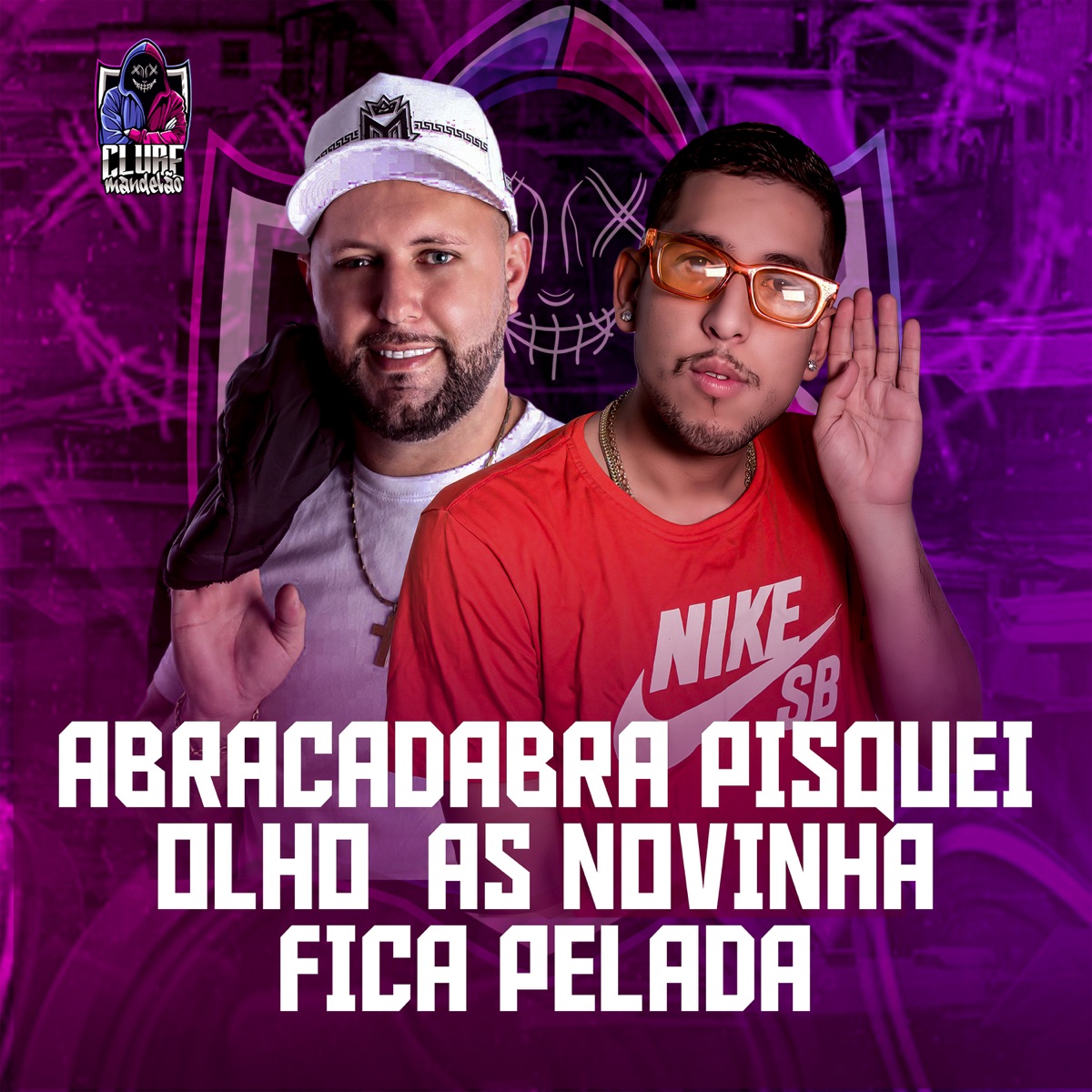 Abracadabra Pisquei o Olho as Novinhas Fica Pelada - Single by DJ Victor Falcão & MC Gringo album cover