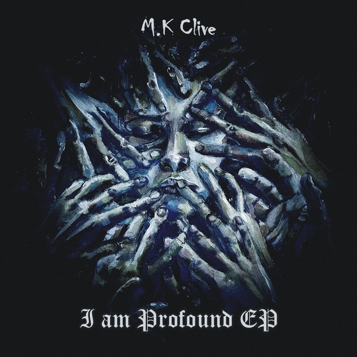 I Am Profound E.P by M.K Clive album cover