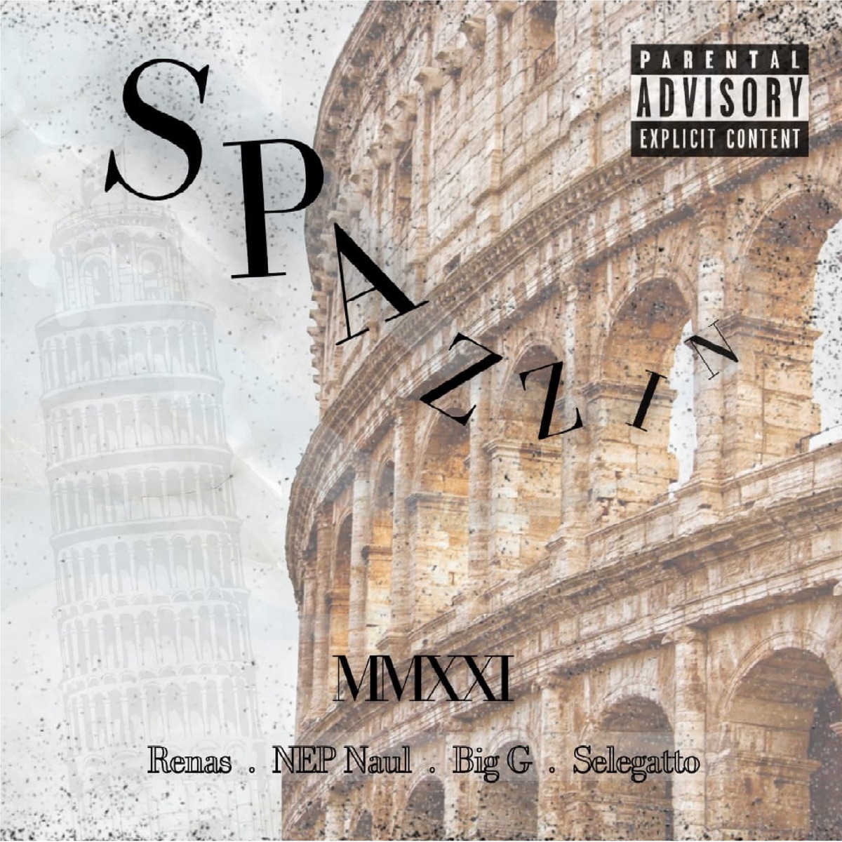 Spazzin - Single by NEP Naul, Selegatto, RENAS, GJB, Alquimia Real & Clac Gang album cover