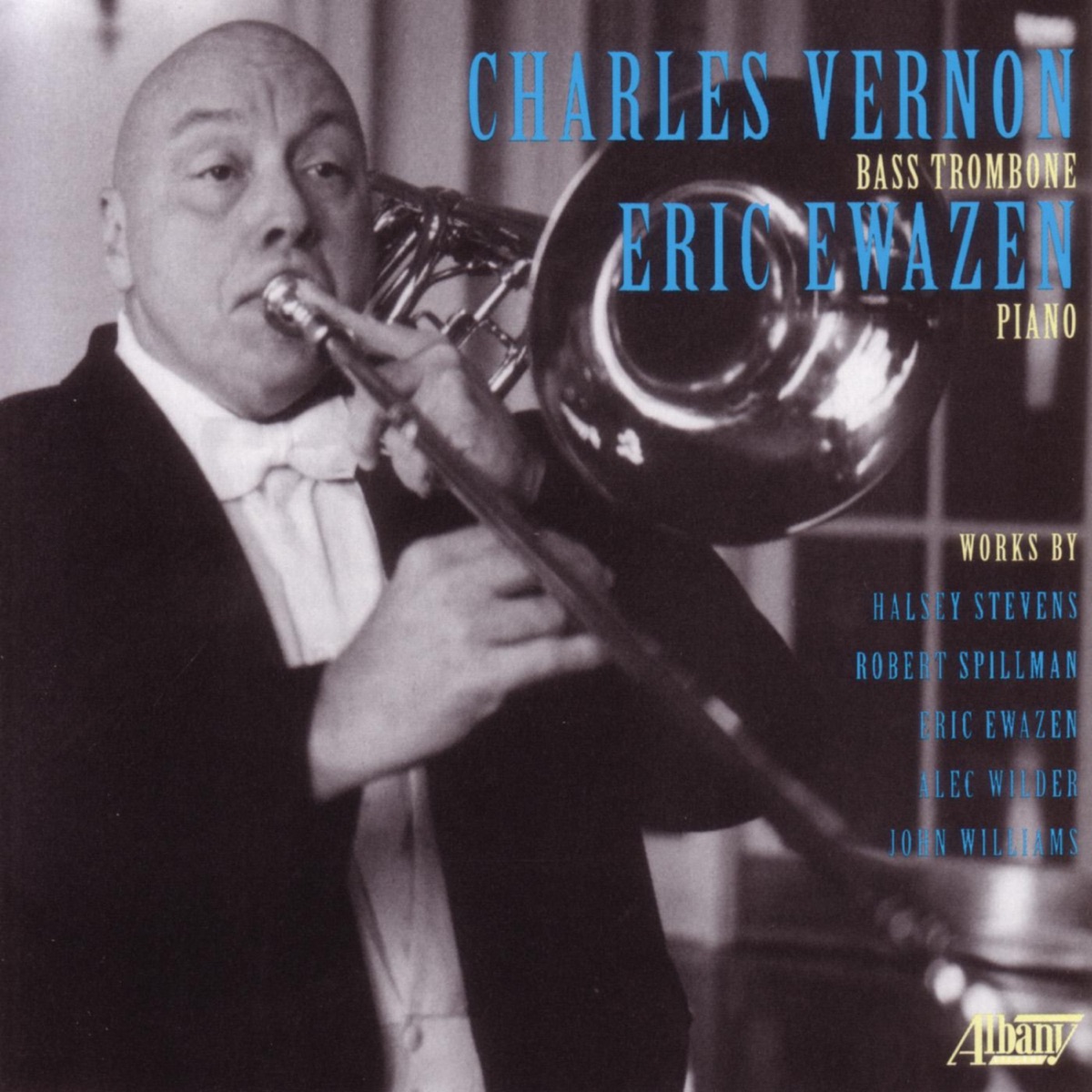 Charles Vernon, Bass Trombone by Charles Vernon & Eric Ewazen album cover