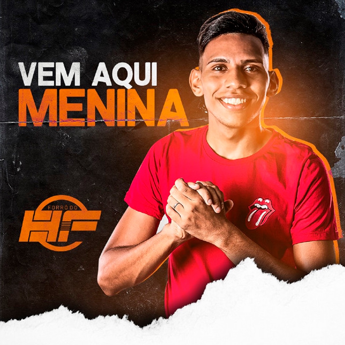 Vem Aqui Menina - Single by Forró do HF album cover