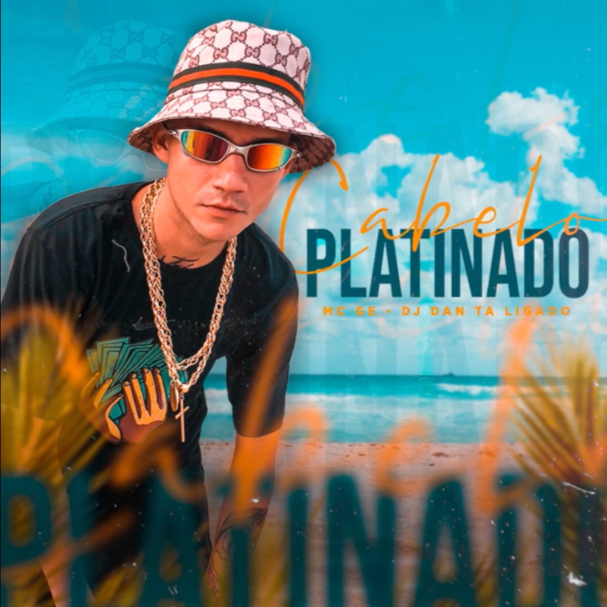 Cabelo Platinado - Single by DJ Dan Tá Ligado & Mc Gê album cover