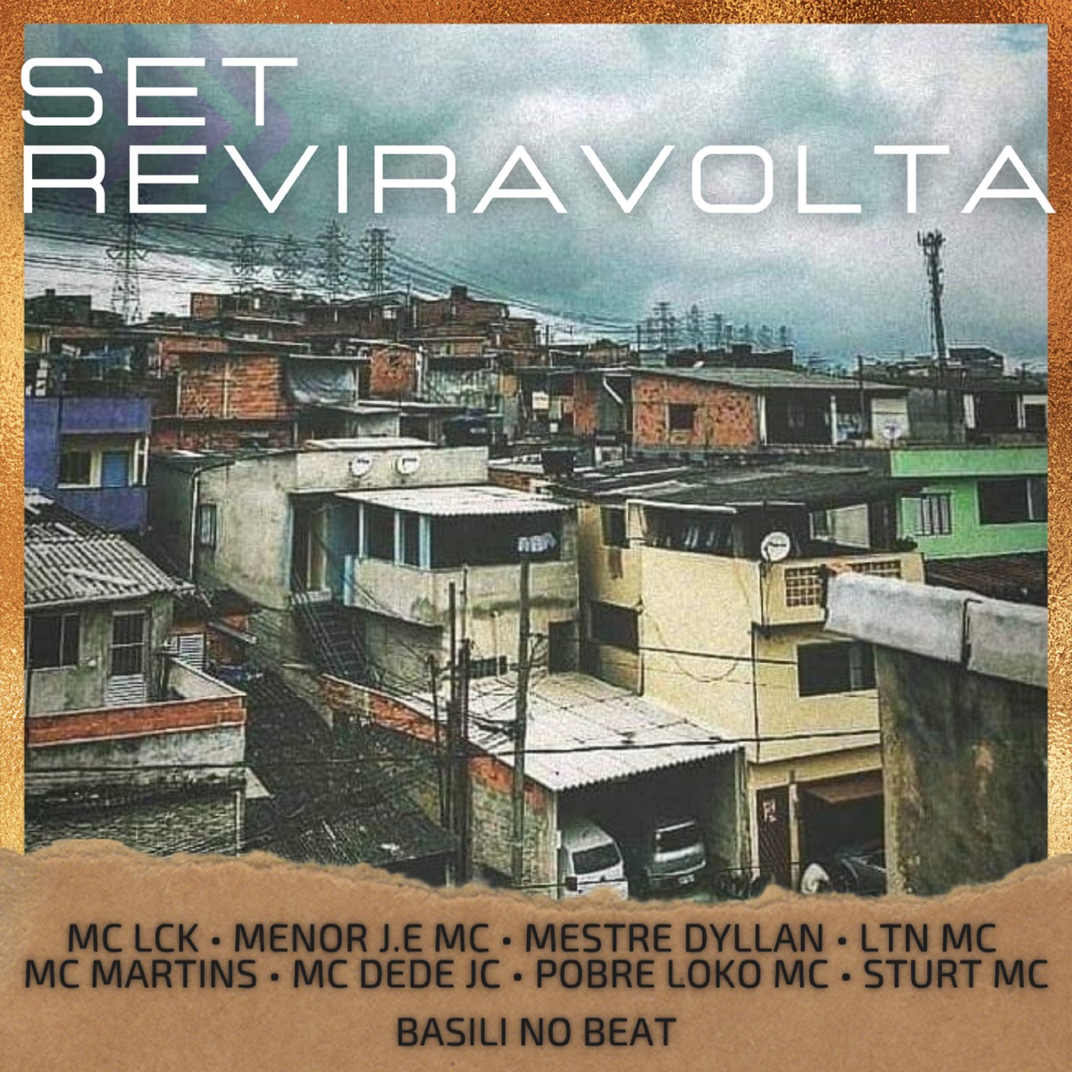 Set Reviravolta - Single by MC LCK, Menor J.E MC, Mestre Dyllan, LTN MC, MC Martins, Pobre Loko MC, MC Dede JC & sturt mc album cover