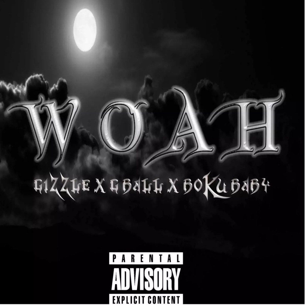Woah (feat. G Ball & Gizzle) - Single by Boku Baby album cover