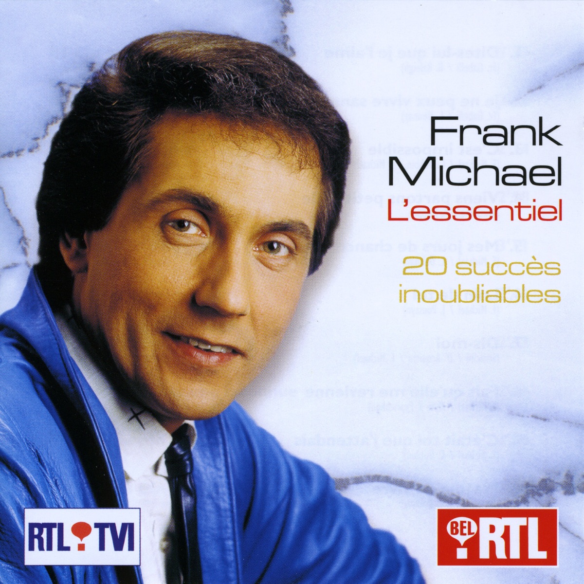 L'essentiel - 20 succès inoubliables by Frank Michael album cover