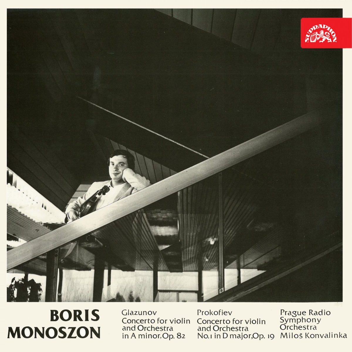 Glazunov: Concerto for Violin and Orchestra in A Minor, Op. 82 - Prokofjev: Concerto for Violin and Orchestra No 1, Op. 19 by Boris Monoszon, Miloš Konvalinka & Czech Radio Symphony Orchestra album cover