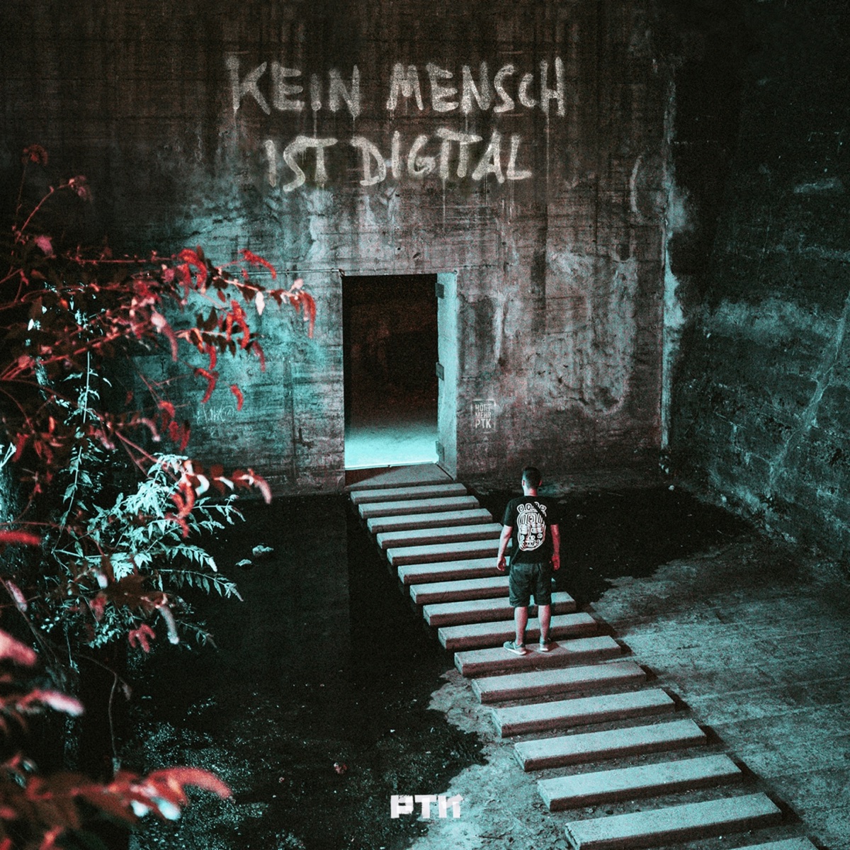 Kein Mensch ist digital by PTK album cover