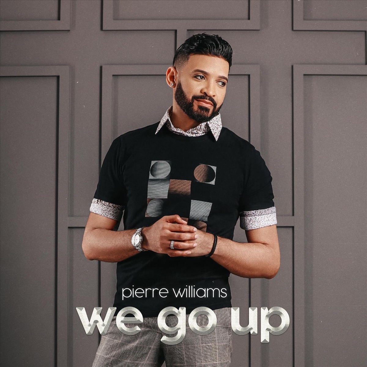 We Go Up - Single by Pierre Williams album cover