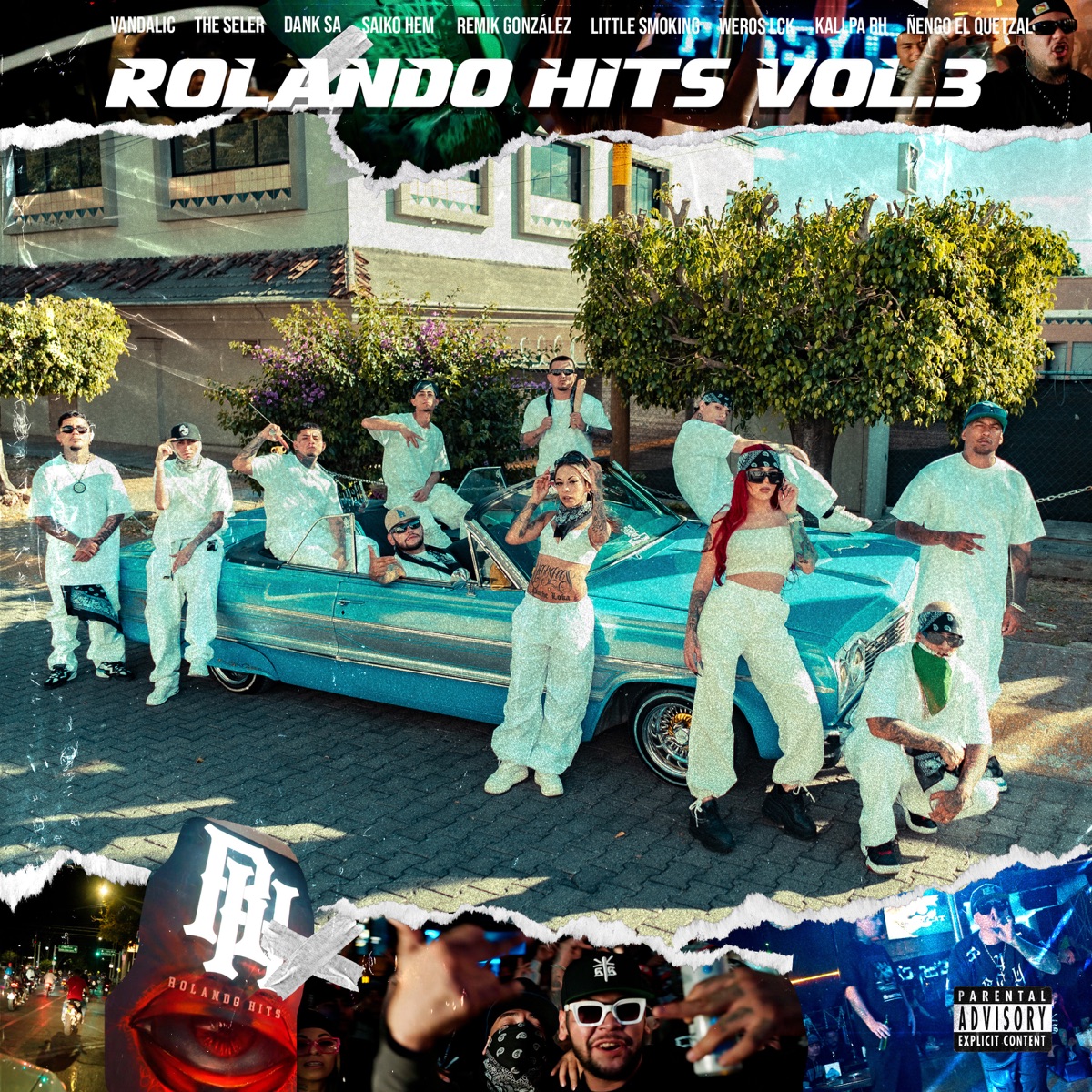 Rolando Hits Vol. 3 (feat. Kallpa RH, Ñengo El Quetzal, Dank Sa, The Seler, Weros LCK, Saiko Hem & Little smoking) - EP by Remik Gonzalez & Vandalic album cover