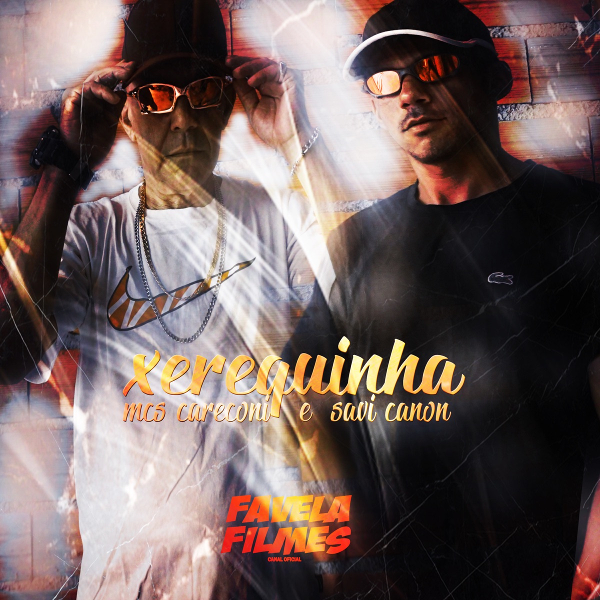 Xerequinha (feat. Dj Canon) - Single by Mc Savi Canon & MC Careconi album cover