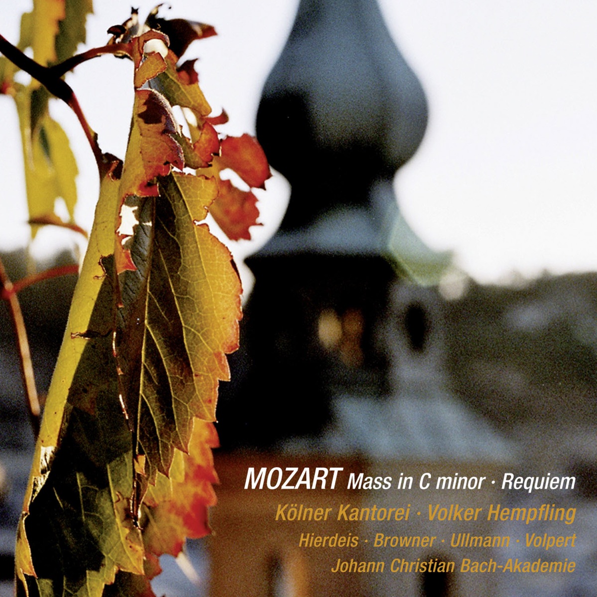 W.A. Mozart: Mass in C Minor, K. 427 "Great Mass"; Requiem, K. 626 (Live) by Gabriele Hierdeis, Alison Browner, Marcus Ullmann, Markus Volpert, Johann Christian Bach-Akademie, Kölner Kantorei & Volker Hempfling album cover