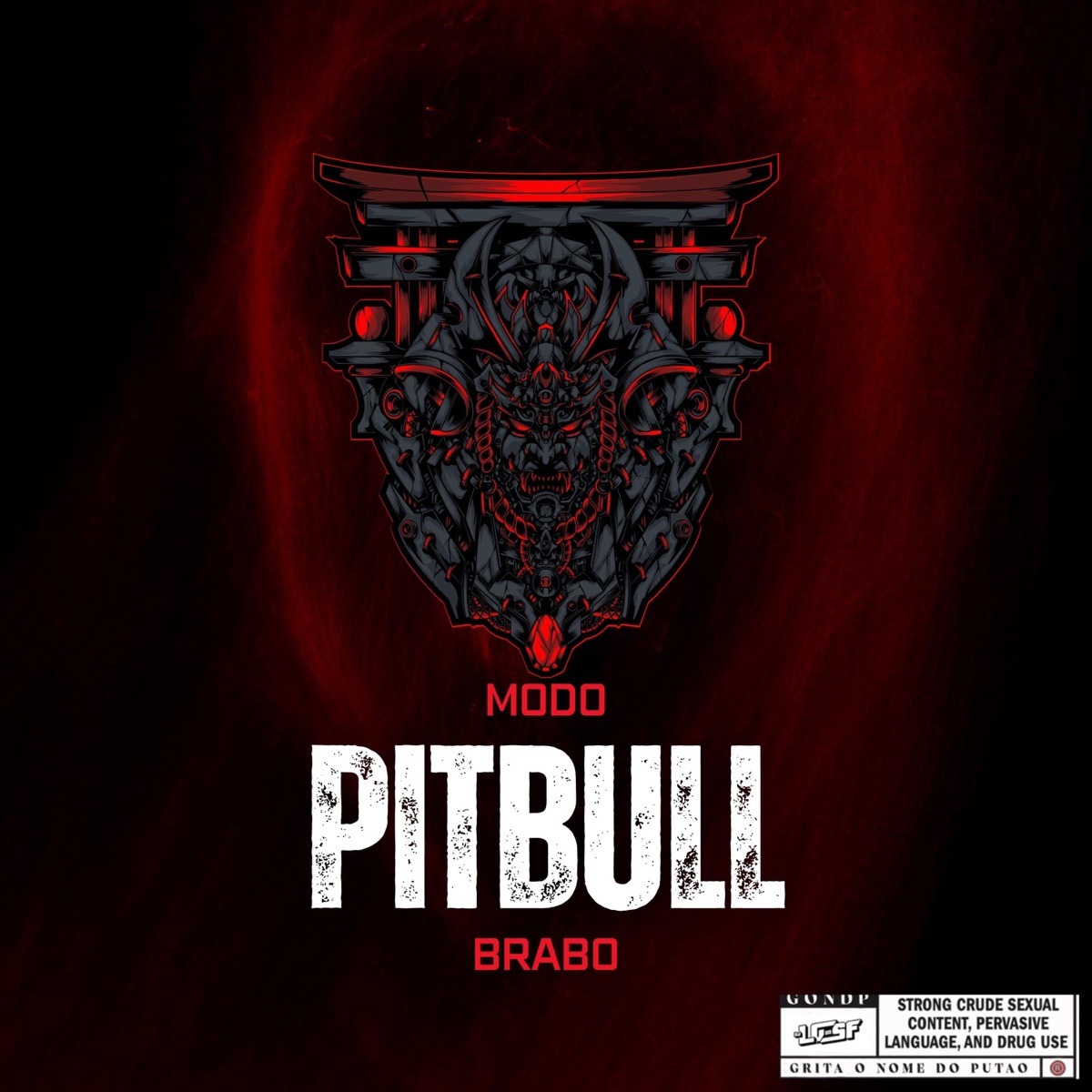 Modo Pitbull Brabo (feat. Mc KF) - Single by DJ LG DO SF, Dj TJ Do MDP & DJ TH DO PRIMEIRO album cover