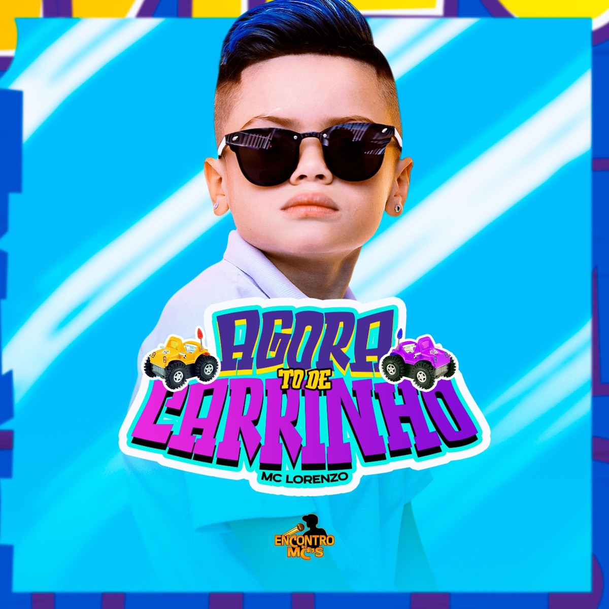 Agora To de Carrinho - Single by MC Lorenzo album cover