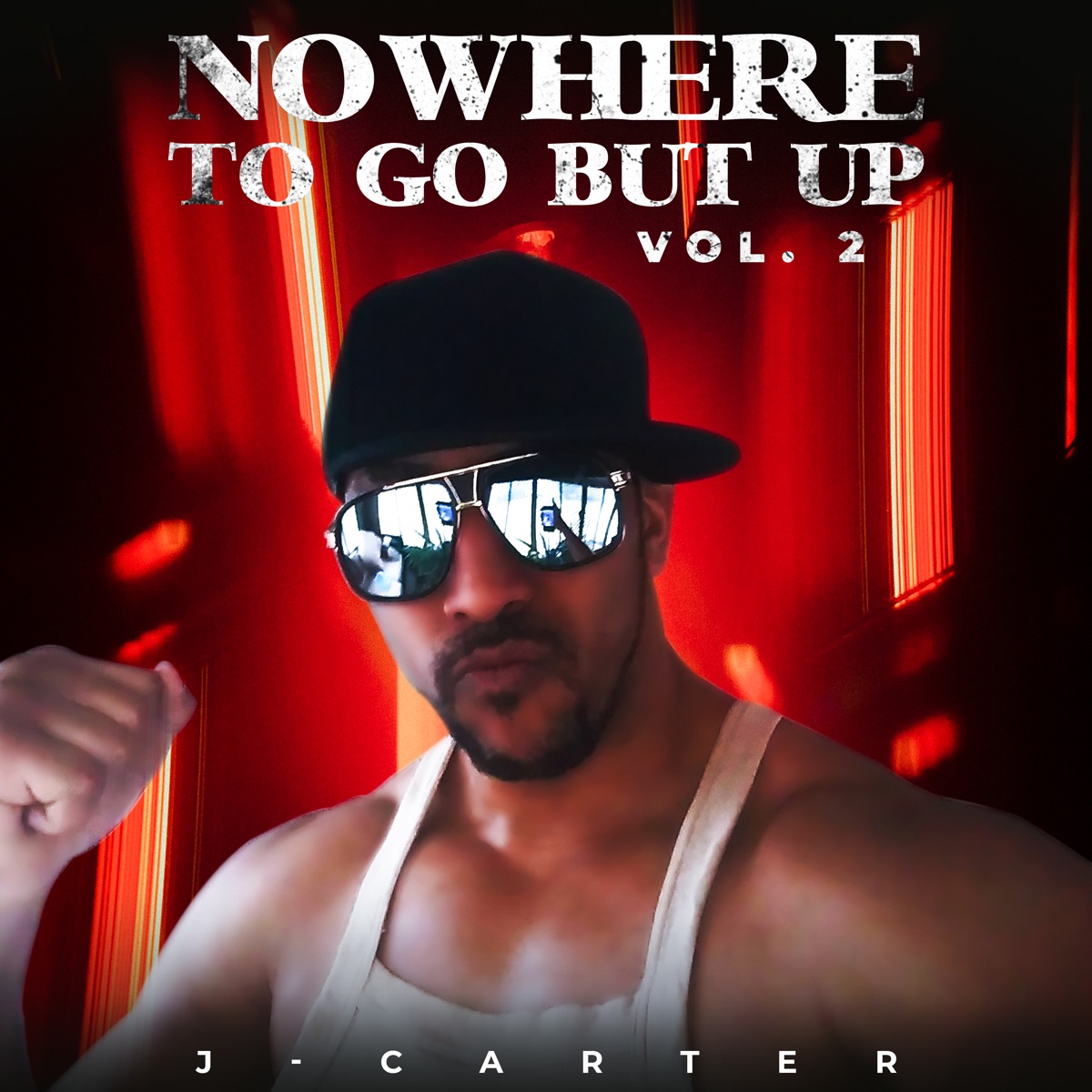 Nowhere to Go but up. Vol .2 by J-Carter album cover