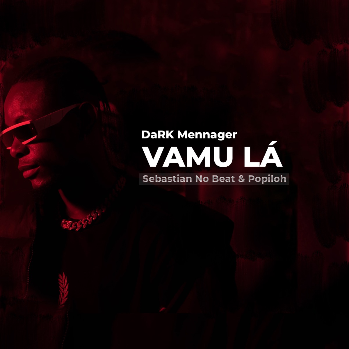 Vamu Lá - Single by DaRK Mennager, Popiloh & Sebastian No Beat album cover