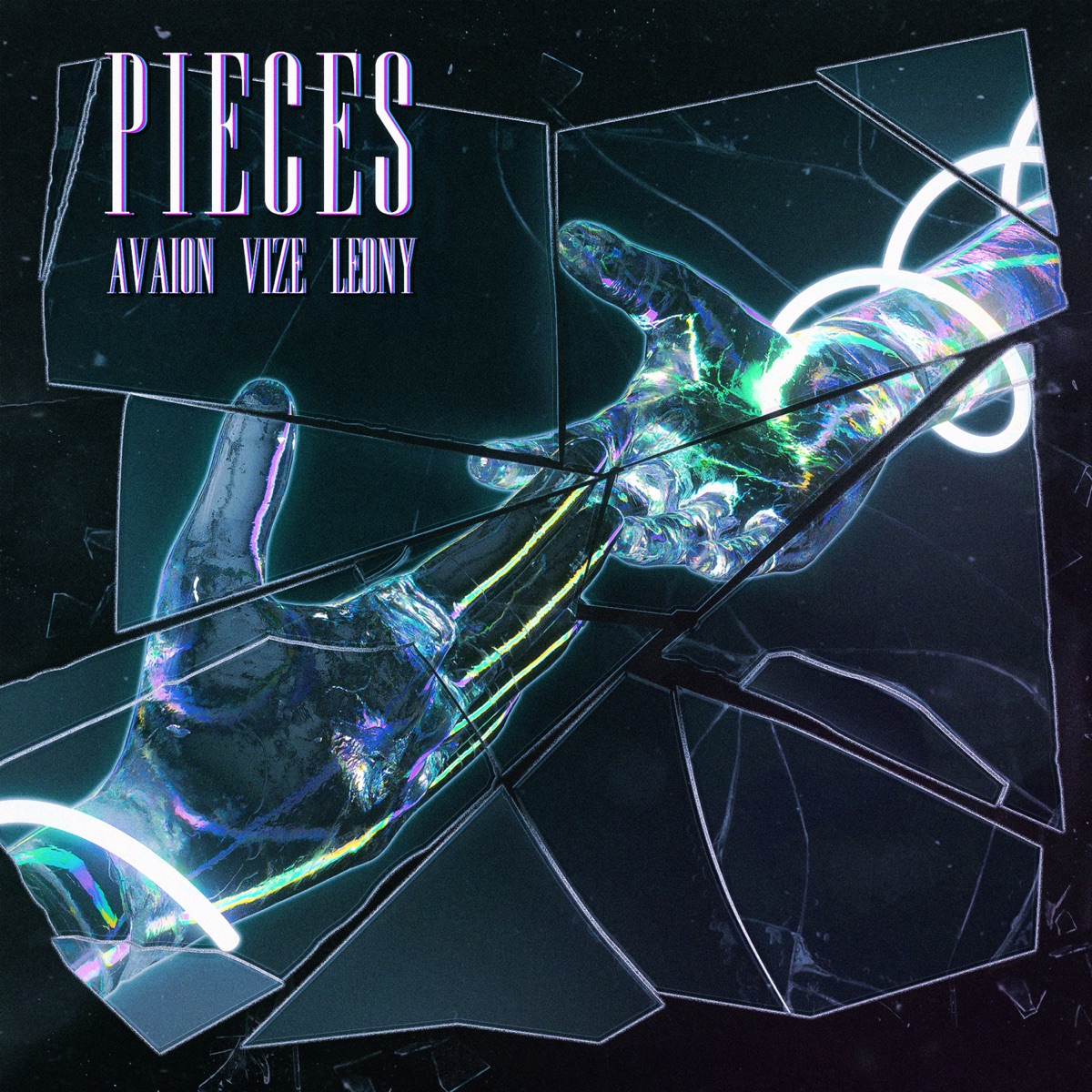 Pieces (with VIZE & Leony) - Single by AVAION, VIZE & Leony album cover