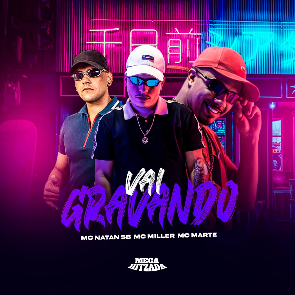 Vai Gravando - Single by Mc Marte, Mc Natan SB, Mc Miller & DJ CF album cover