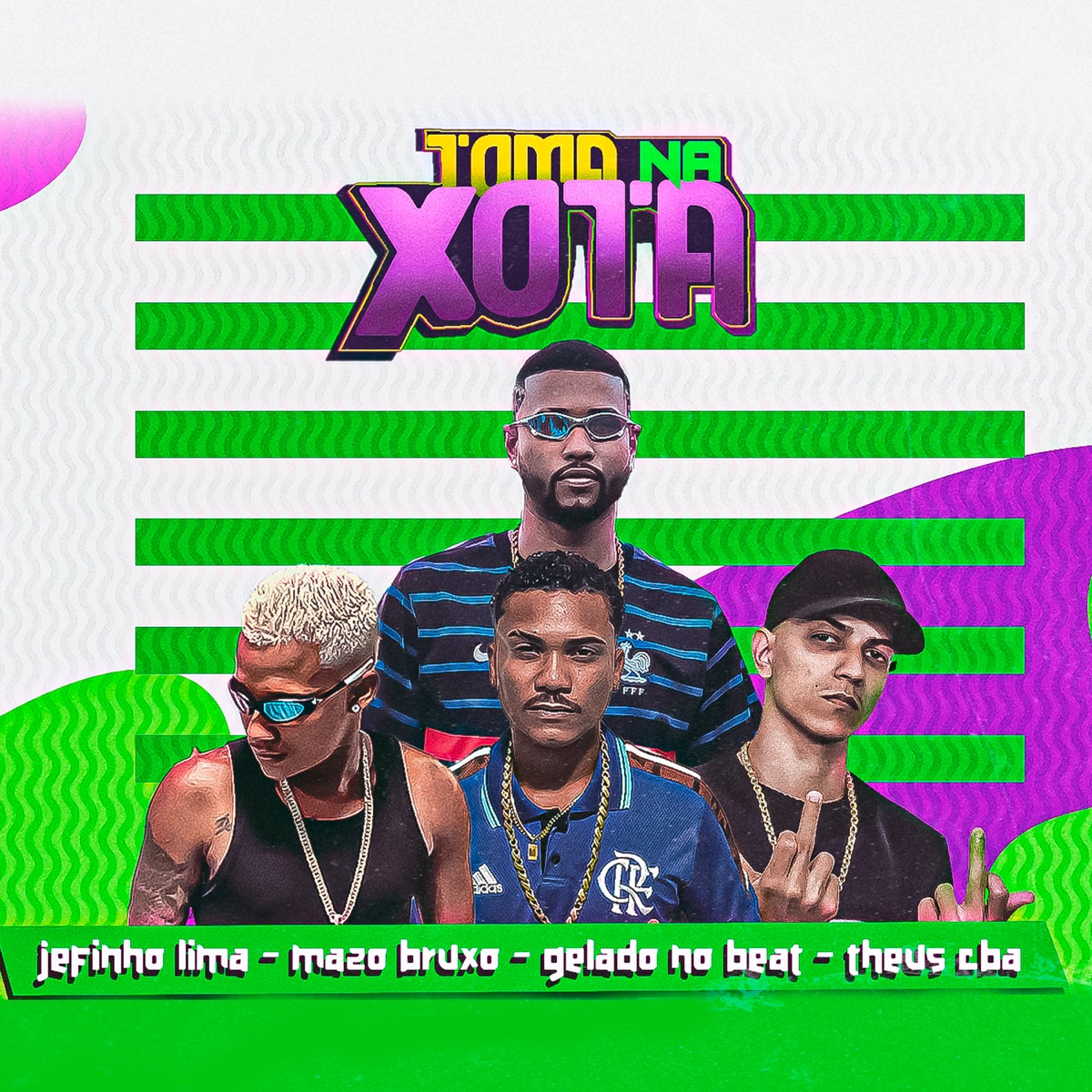 Toma na Xota - Single by JEFINHO LIMA, Gelado No Beat, Mazo Bruxo & Mc Theus Cba album cover