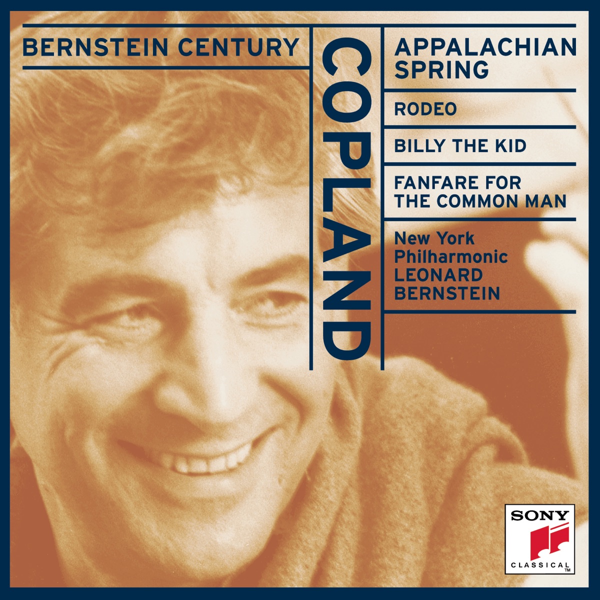 Bernstein Century - Copland: Appalachian Spring, Rodeo, Billy the Kid, Fanfare for the Common Man (Billy The Kid) by Leonard Bernstein & New York Philharmonic album cover