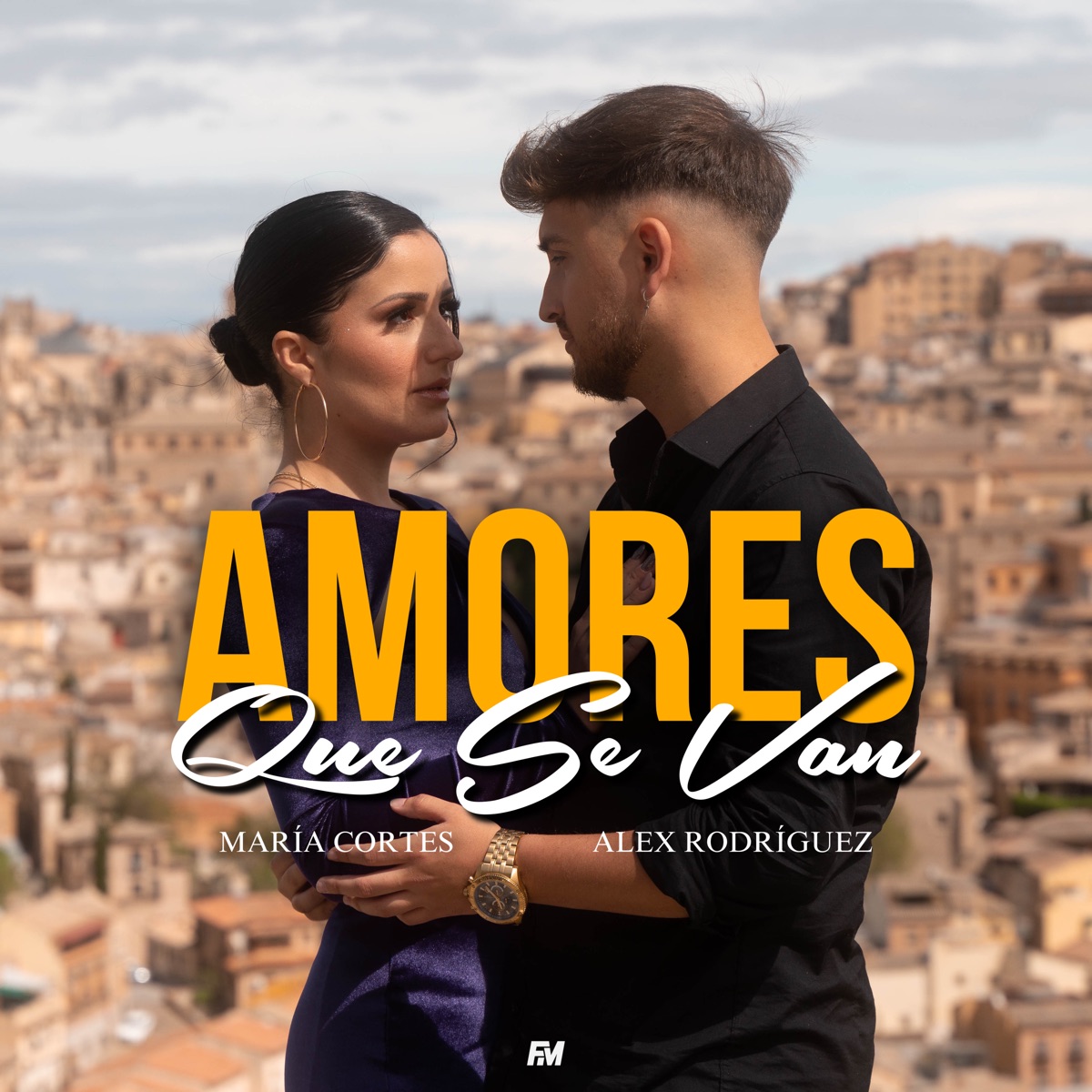 Amores Que Se Van - Single by Alex Rodríguez & María Cortés album cover