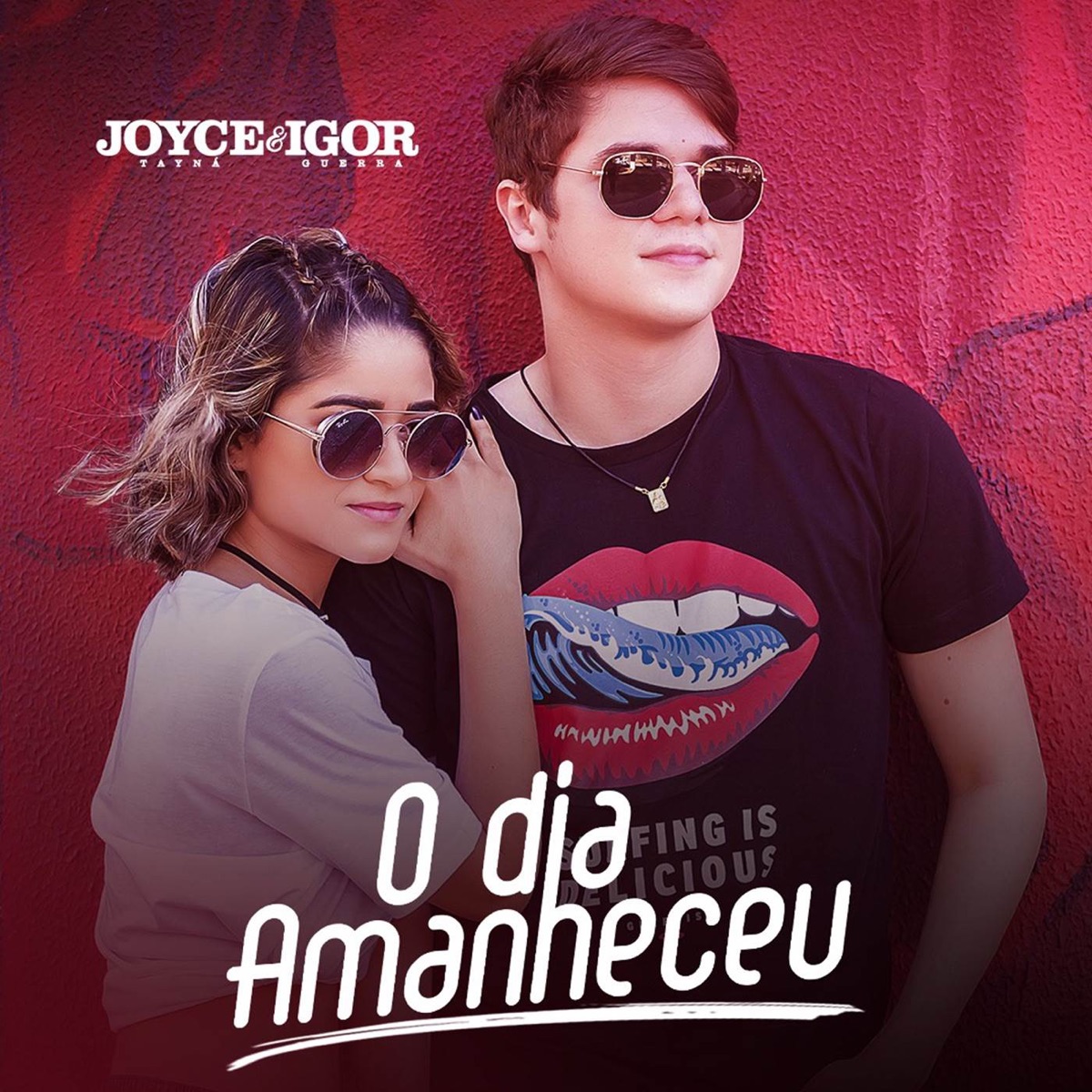 O Dia Amanheceu - Single by Joyce Tayna & Igor Guerra album cover