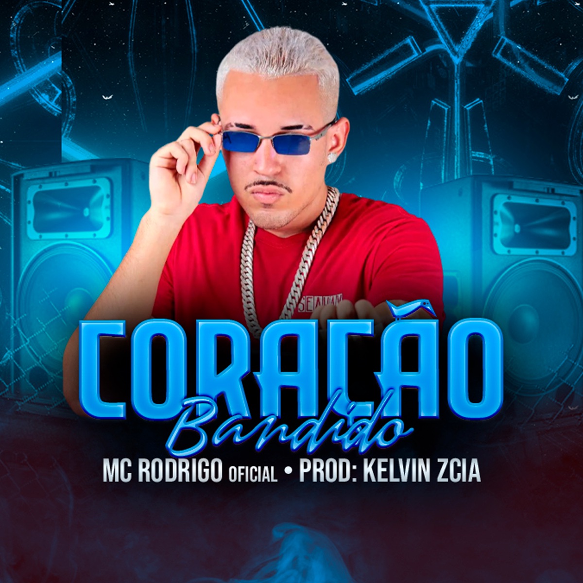 Coração Bandido - Single by Mc Rodrigo Oficial album cover