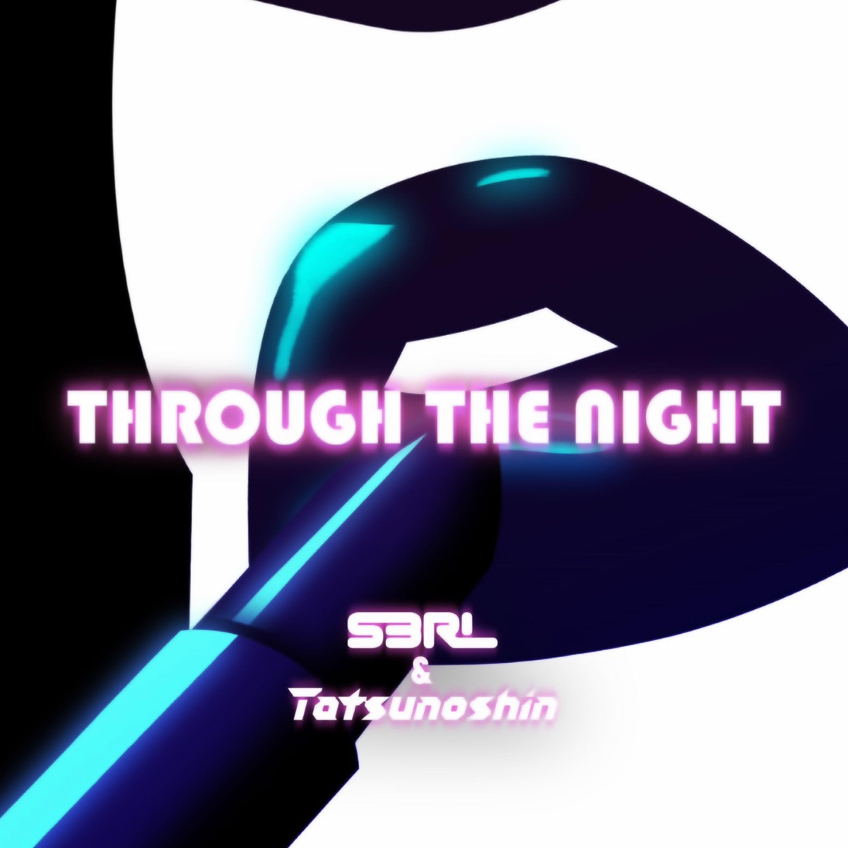 Through the Night - Single by S3RL & Tatsunoshin album cover