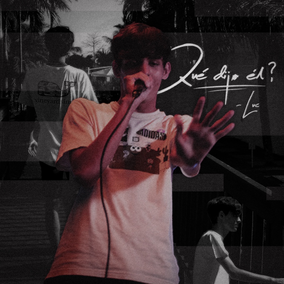 Que Dijo El? - Single by Luc album cover