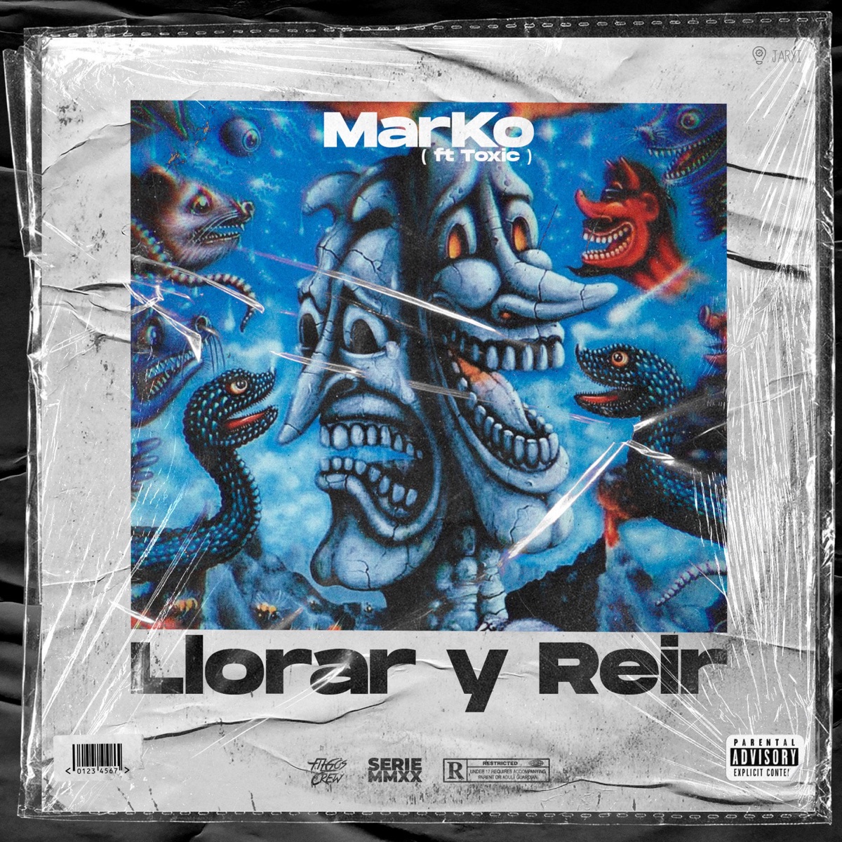 Llorar y Reir (feat. Marko & Toxic) - Single by Filgos Crew album cover