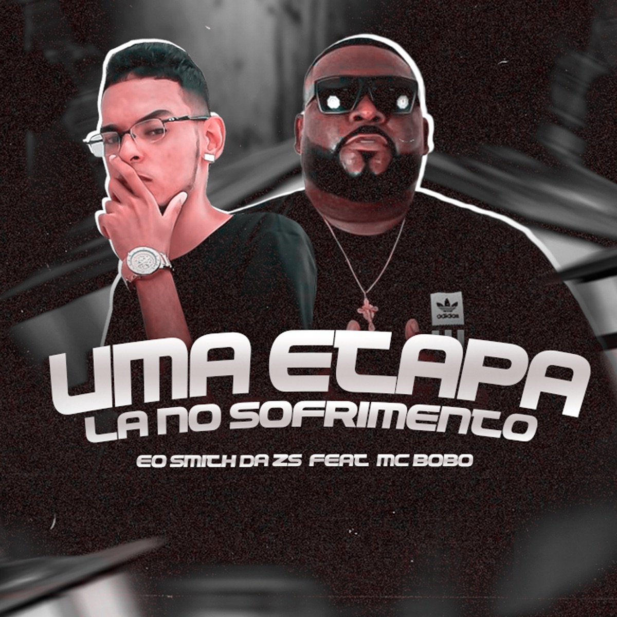 Uma Etapa (feat. Mc Bobô) - Single by Eo smith da zs album cover