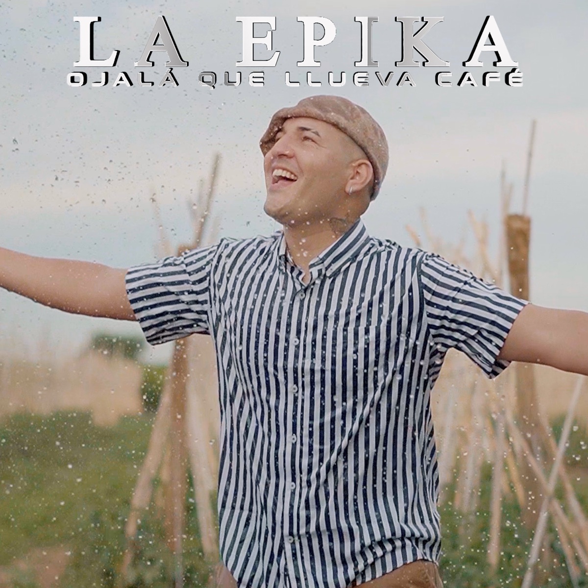 Ojalá Que Llueva Café - Single by La Epika album cover